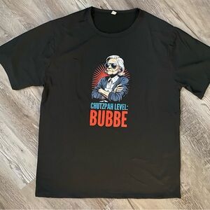 Chutzpah Level Bubbe T-Shirt Woman's XL Black